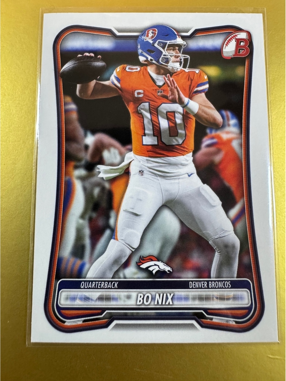2026 Bowman Bo Nix Denver Broncos Rookie Card